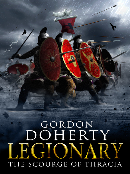 Title details for Legionary IV by Gordon Doherty - Available